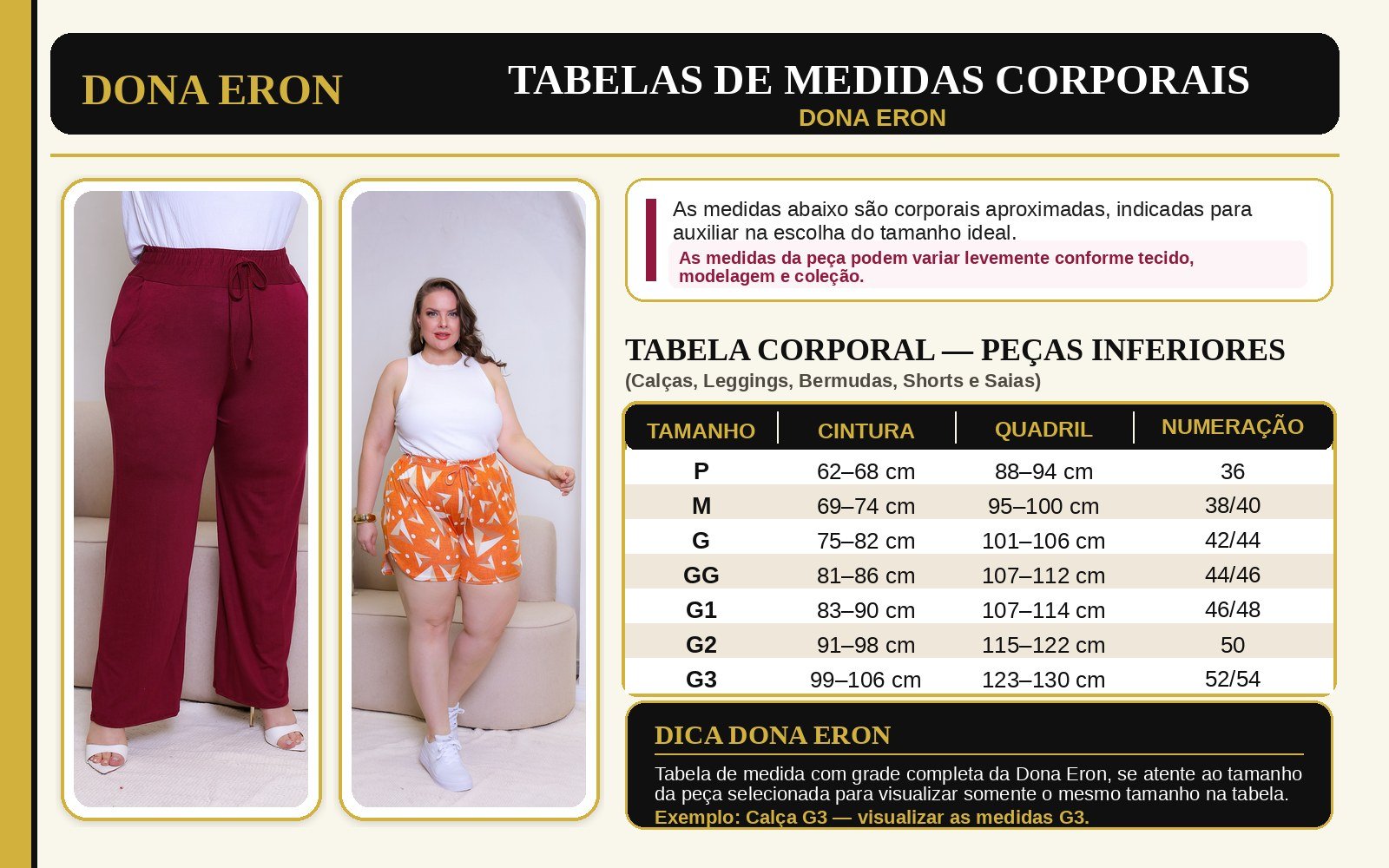 Tabela de medidas Dona Eron - Cal&ccedil;as, Bermudas, Shorts e Saias