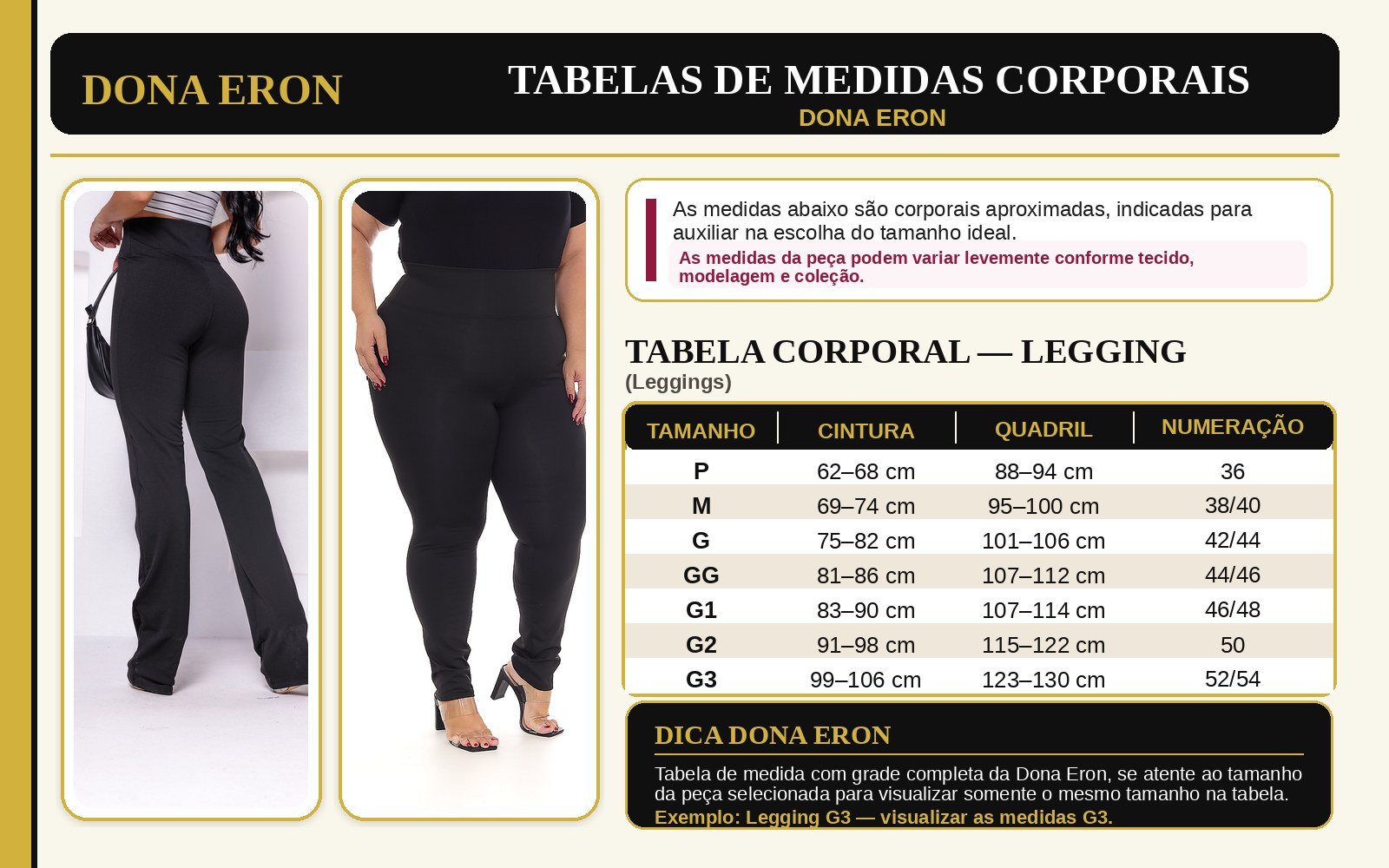 Tabela de medidas Dona Eron - Leggings Suplex, Flanelada e Poliamida